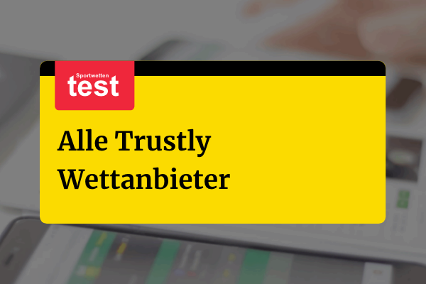 Trustly Wettanbieter