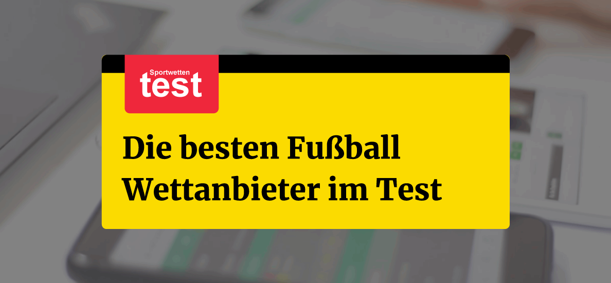 Beste Fußball Wetten Anbieter