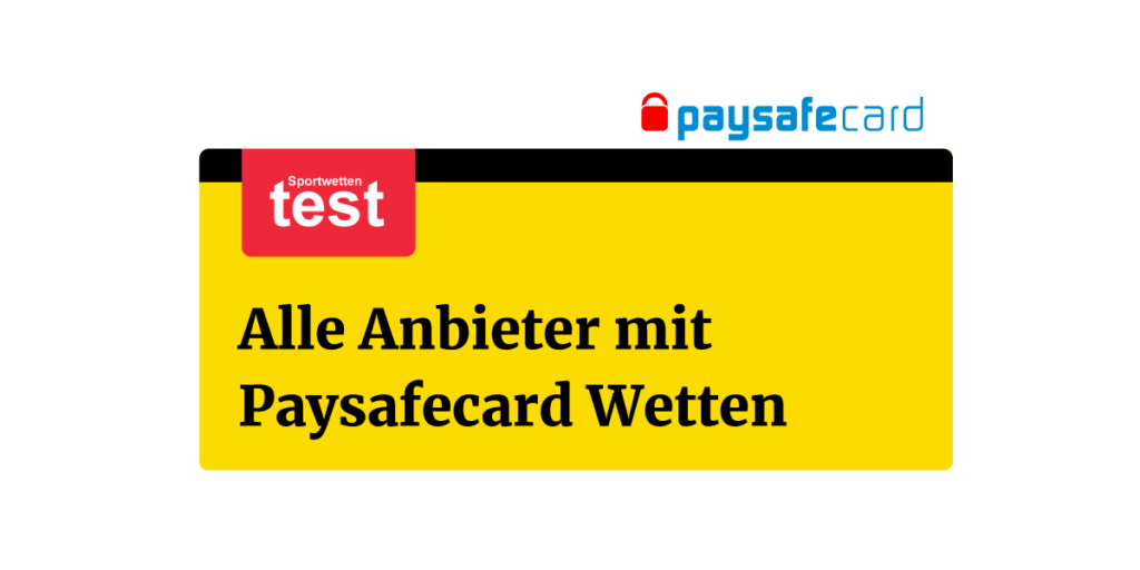 Wettanbieter mit Paysafecard