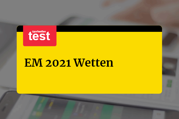 EM 2021 Wetten