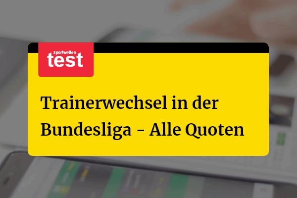 Trainerwechsel Bundesliga